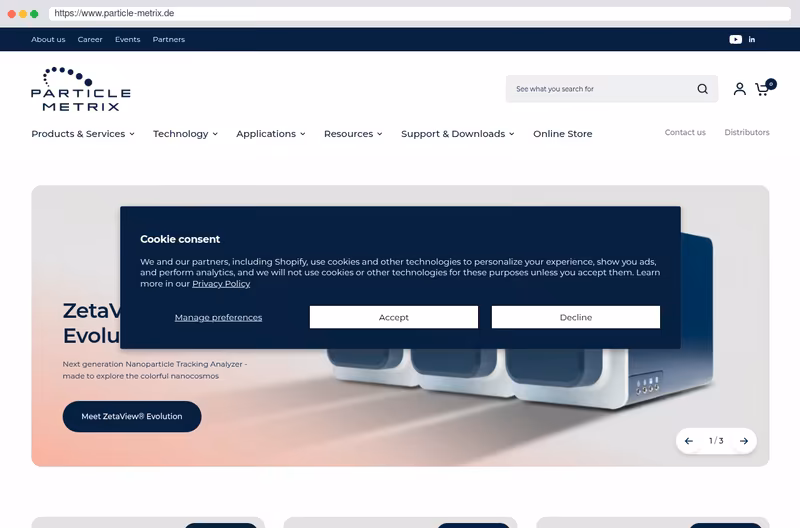 Particle Metrix GmbH develops and manufactures instruments to characterize colloids. Das Knowhow der Particle Metrix GmbH liegt in der Entwicklung, Produktion und dem Vertrieb von Partikelmessgeräten.